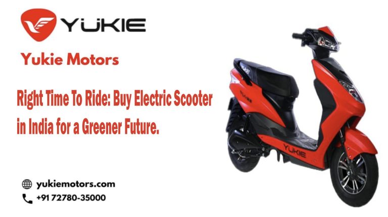 Right Time To Ride: Buy Electric Scooter in India for a Greener Future